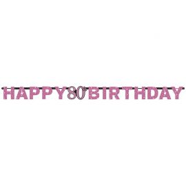 Guirnalda 80 Años Happy Birthday Rosa 2,13 m x 17 cm